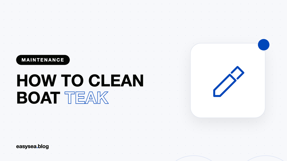 How to clean boat teak