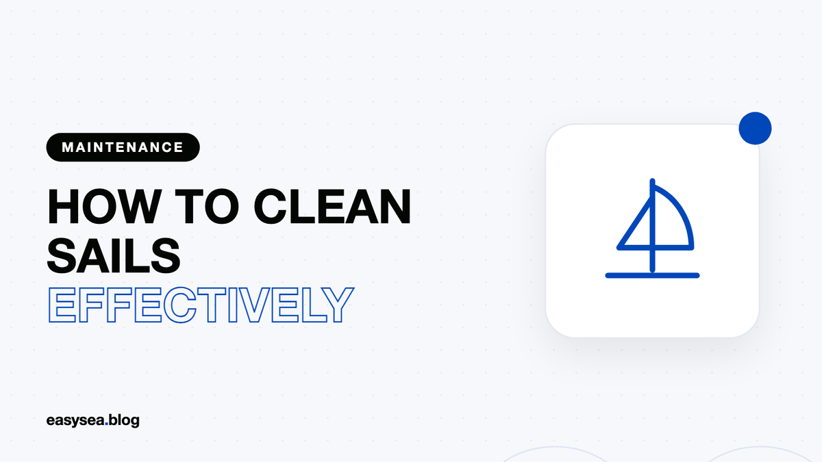 How to clean sails effectively